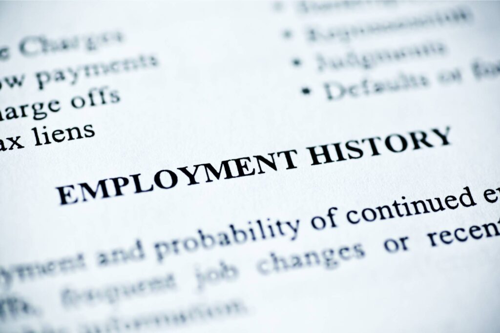 How Much Employment History do I Need to Qualify For a Home Loan? employment history